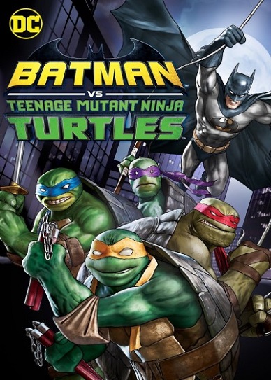 Watch Batman vs. Teenage Mutant Ninja Turtles (2019) Full Movie on Filmxy