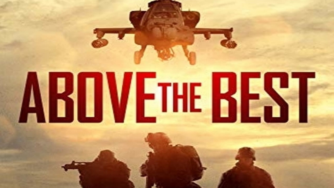 Watch Above the Best (2019) Full Movie on Filmxy