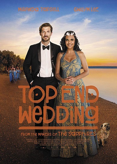 Watch Top End Wedding (2019) Full Movie On Filmxy