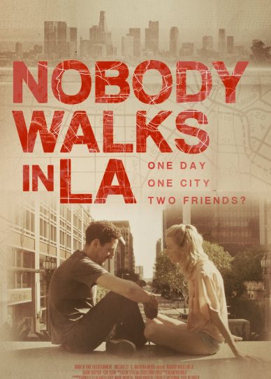 Nobody Walks in L.A.