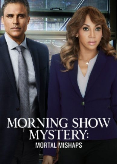 Morning Show Mystery: Mortal Mishaps