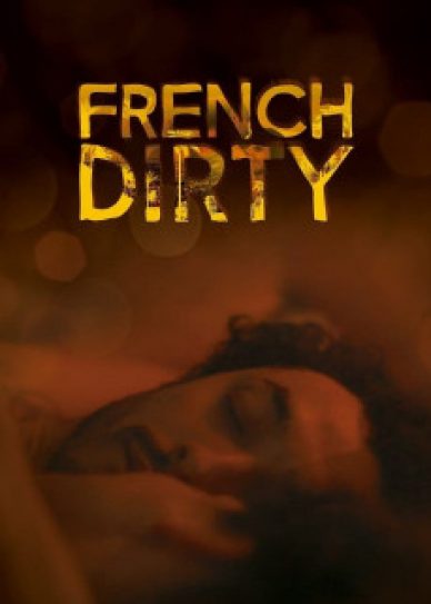 French Dirty