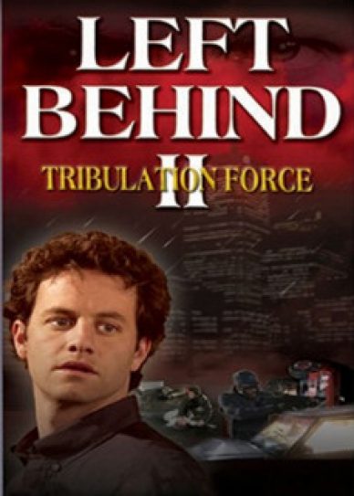 Left Behind II: Tribulation Force