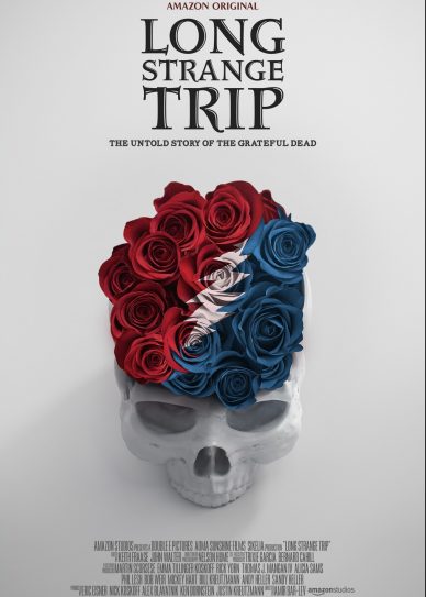 Long Strange Trip – The Untold Story of The Grateful Dead