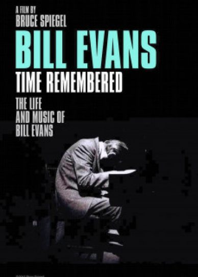 Bill Evans: Time Remembered