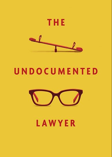 The Undocumented Lawyer