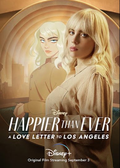 Happier Than Ever: A Love Letter to Los Angeles