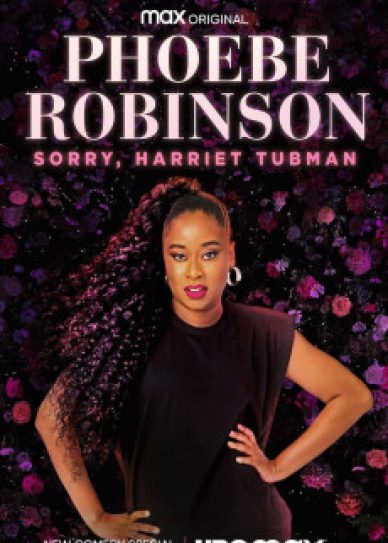 Phoebe Robinson: Sorry, Harriet Tubman