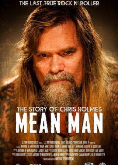 Mean Man: The Story of Chris Holmes