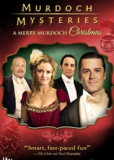 Murdoch Mysteries A Merry Murdoch Christmas