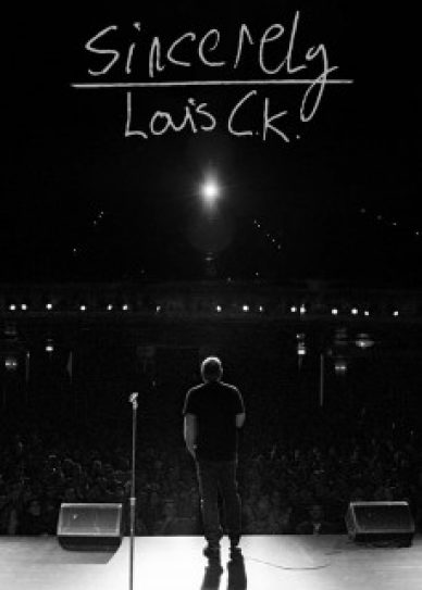 Sincerely Louis CK