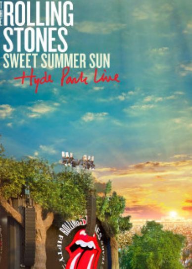 The Rolling Stones: Sweet Summer Sun – Hyde Park Live