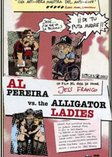 Al Pereira vs. the Alligator Ladies