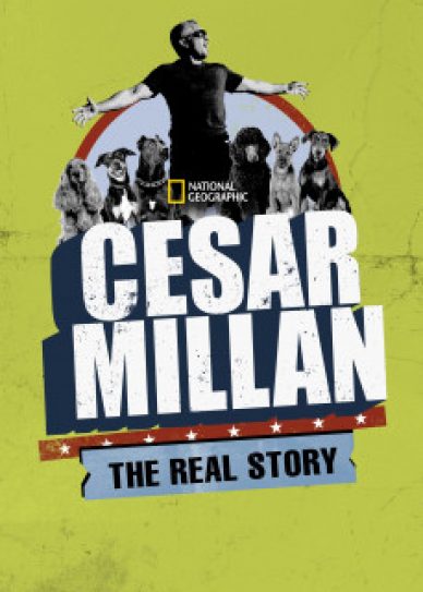 Cesar Millan: The Real Story