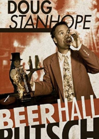 Doug Stanhope: Beer Hall Putsch