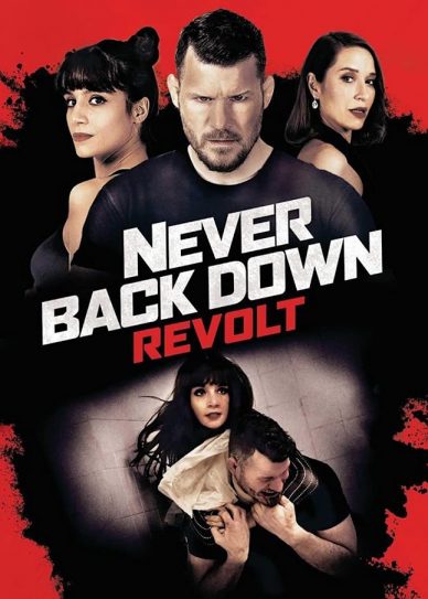 Never Back Down: Revolt