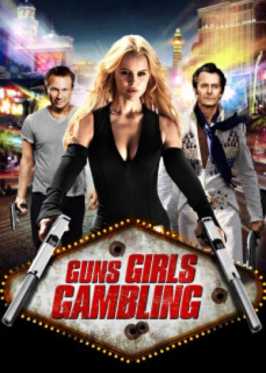 Guns, Girls and Gambling