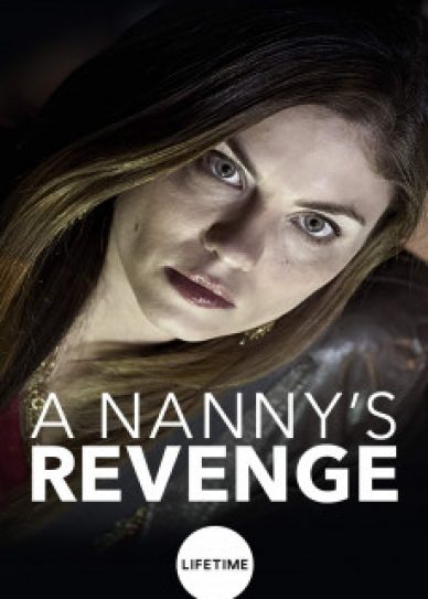 A Nanny’s Revenge