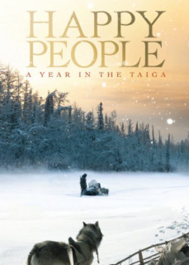 Happy People: A Year in the Taiga