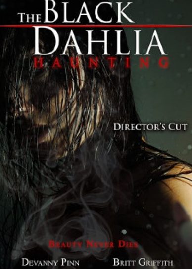 The Black Dahlia Haunting