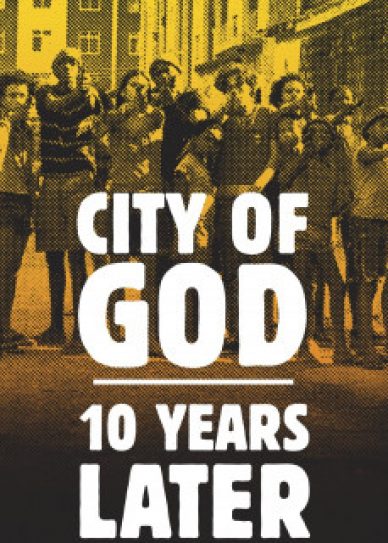 City of God: 10 Years Later