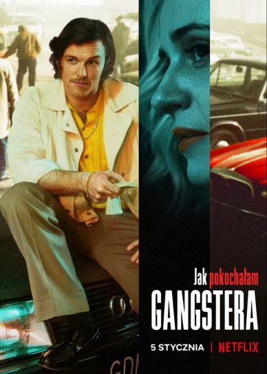 Jak pokochalam gangstera