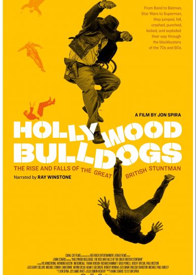 Hollywood Bulldogs: The Rise and Falls of the Great British Stuntman