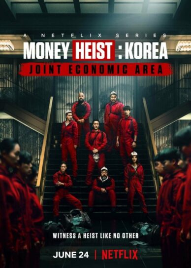 Money Heist: Korea – Joint Economic Area