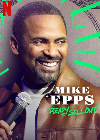 Mike Epps: Ready to Sell Out