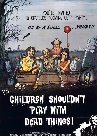 Children Shouldn’t Play with Dead Things (1972)