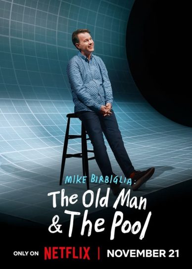 Mike Birbiglia: The Old Man and the Pool