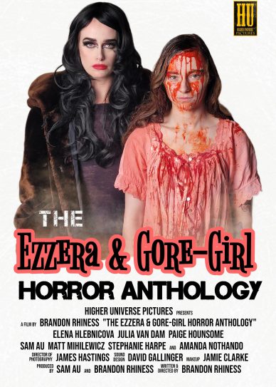 The Ezzera & Gore-Girl Horror Anthology