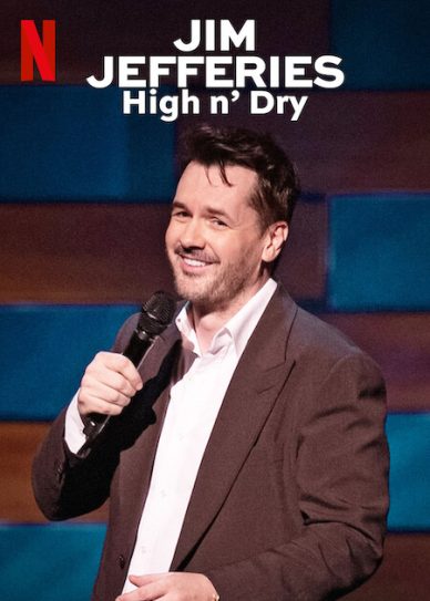 Jim Jefferies: High n’ Dry