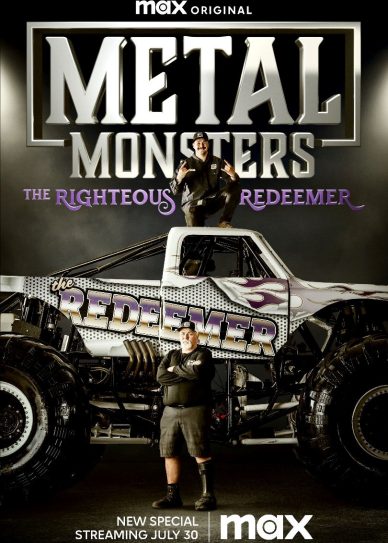 Metal Monsters: The Righteous Redeemer