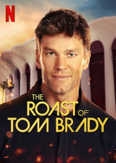 The Roast of Tom Brady