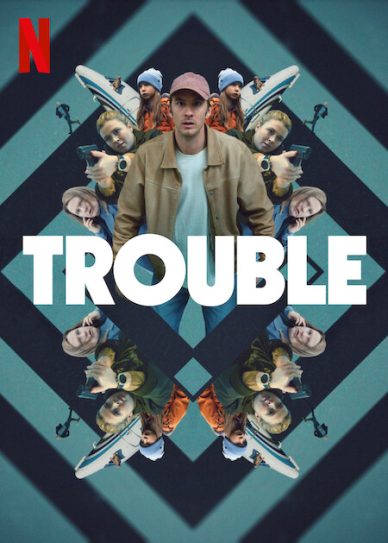 Trouble