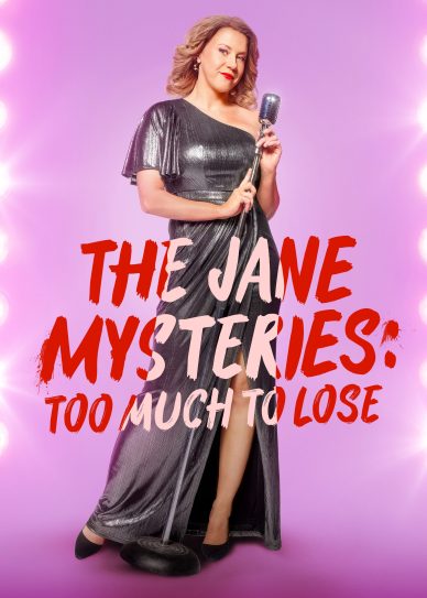 The Jane Mysteries: Too Much to Lose